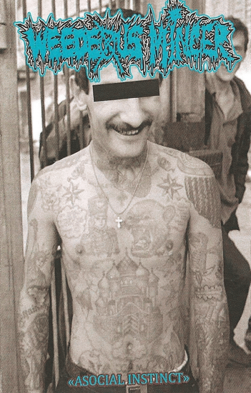 Weedeous Mincer : Asocial Instinct Weedeous Mincer : Asocial Instinct